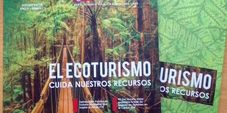 Asociación Dominicana de Prensa Turística, Inc.                                            Adompretur presenta tercera edición de la revista ‘Turismo Dominicano’ enfocada en el ecoturismo