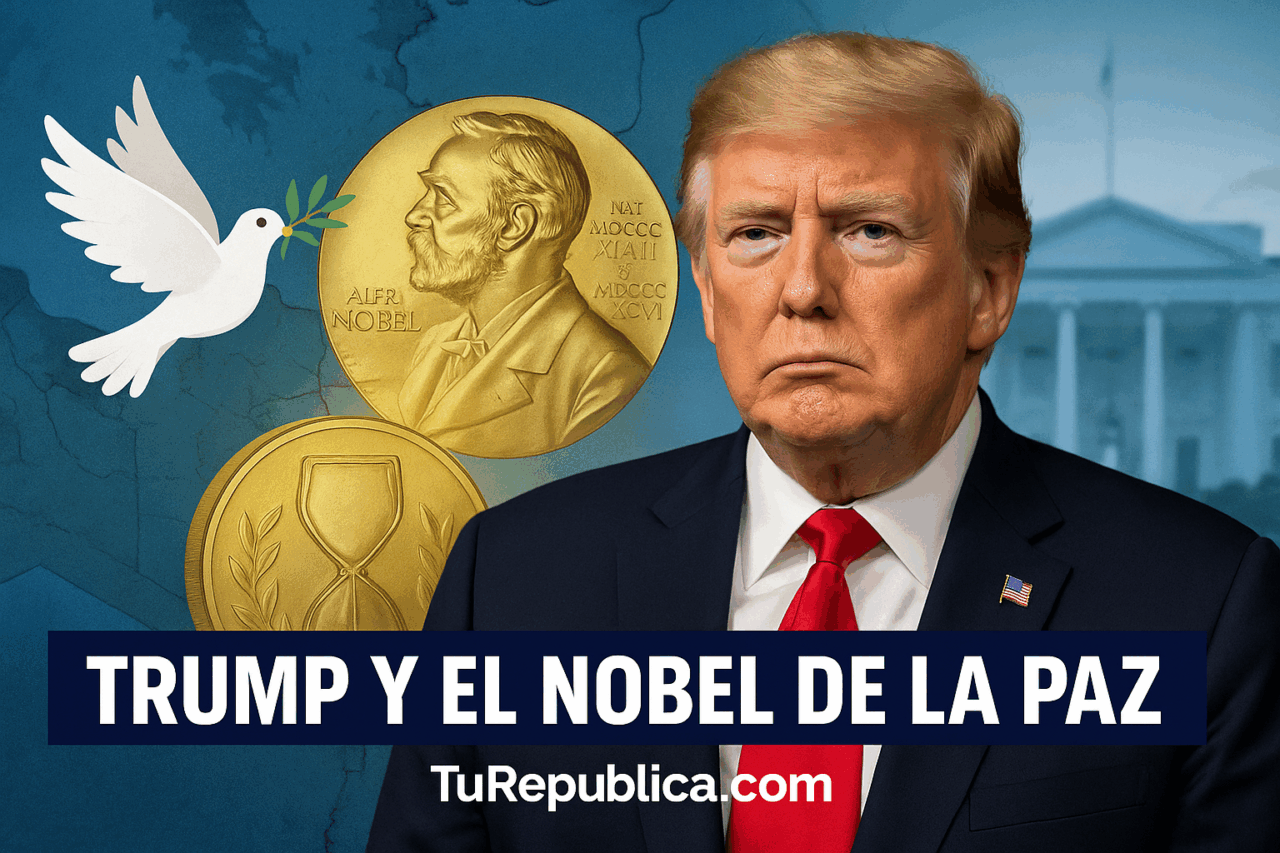 ¿Merece Donald Trump el Premio Nobel de la Paz en 2025?