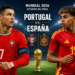 Portugal y España paralizan el Mundial 2026 con un duelo de gigantes por un boleto a cuartos de final